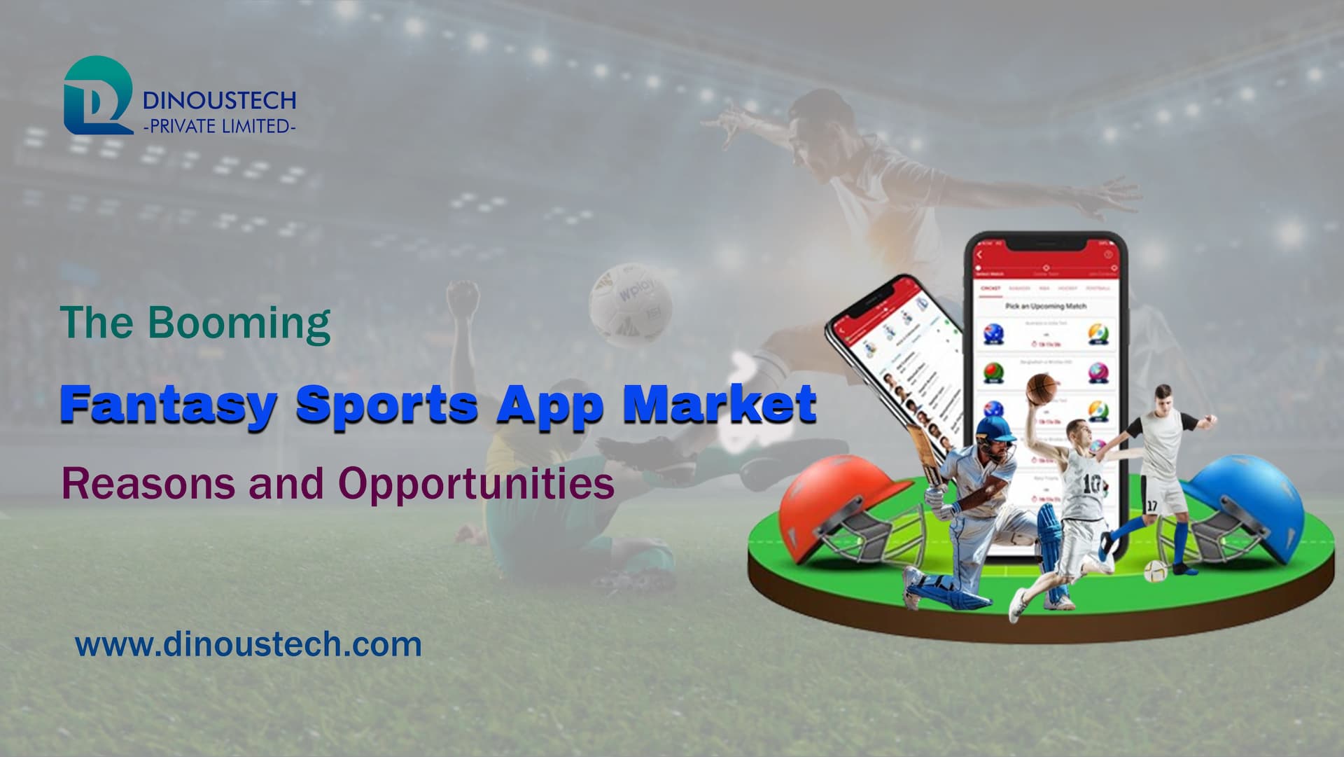 The Booming Fantasy Sports App Market: Reasons and Opportunities