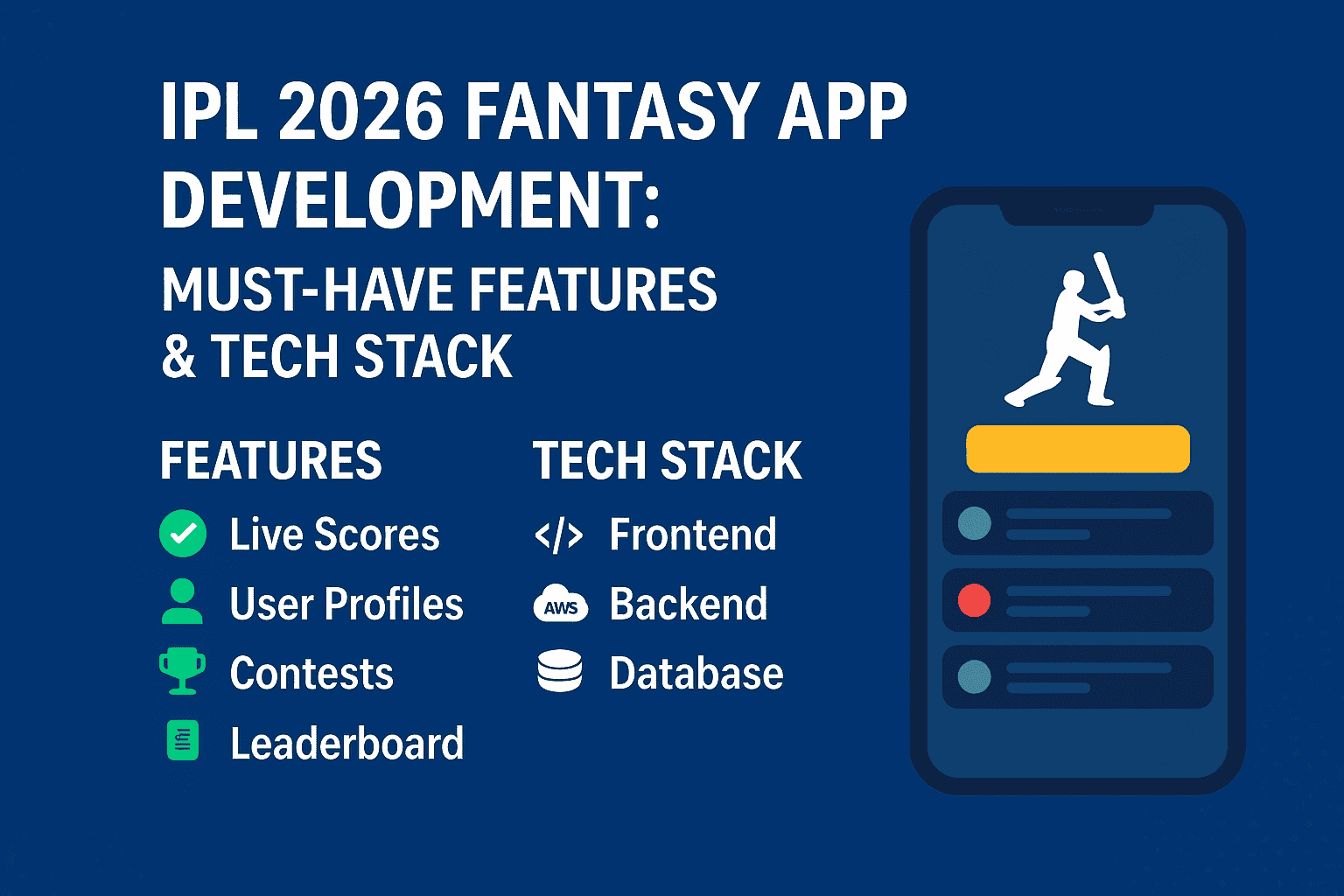 IPL 2026 Fantasy App Development: Must-Have Features & Tech Stack