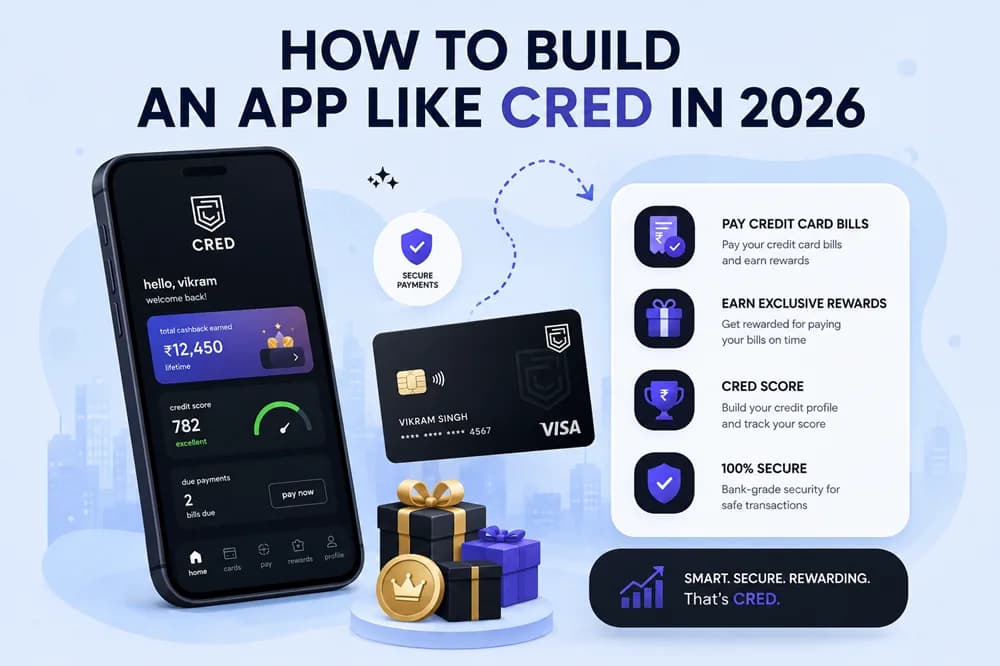 How to Build an App Like CRED in 2026