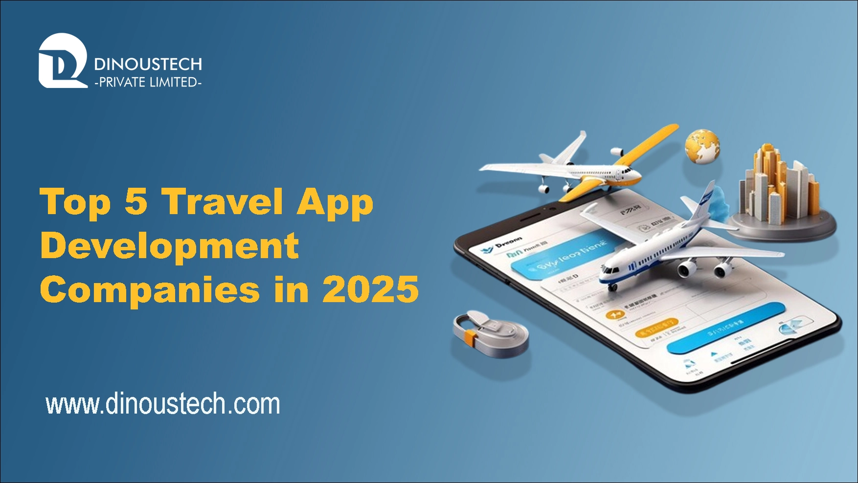 Top 5 Travel App Development Companies in 2026