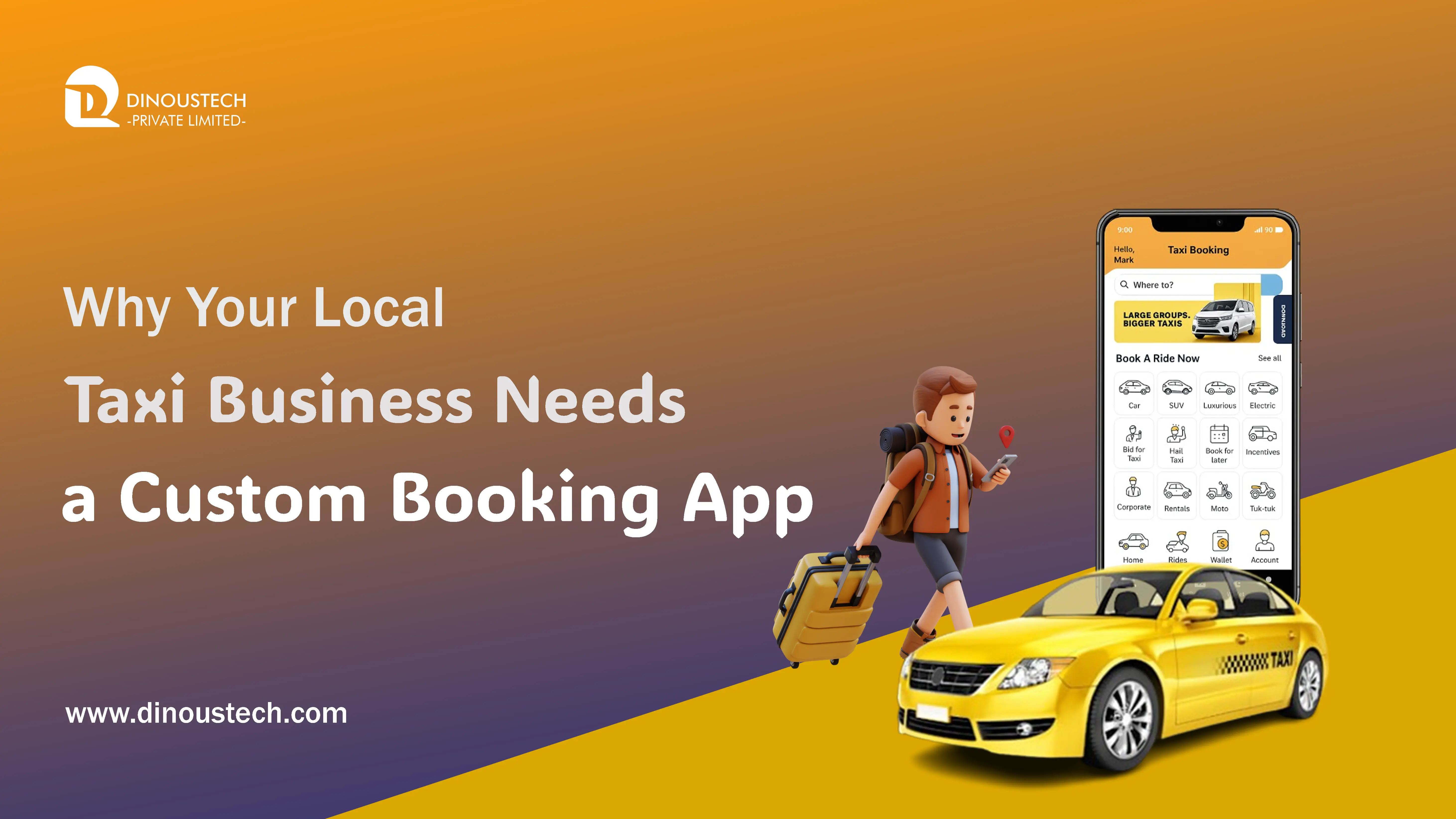 Why Your Local Taxi Business Needs a Custom Booking App