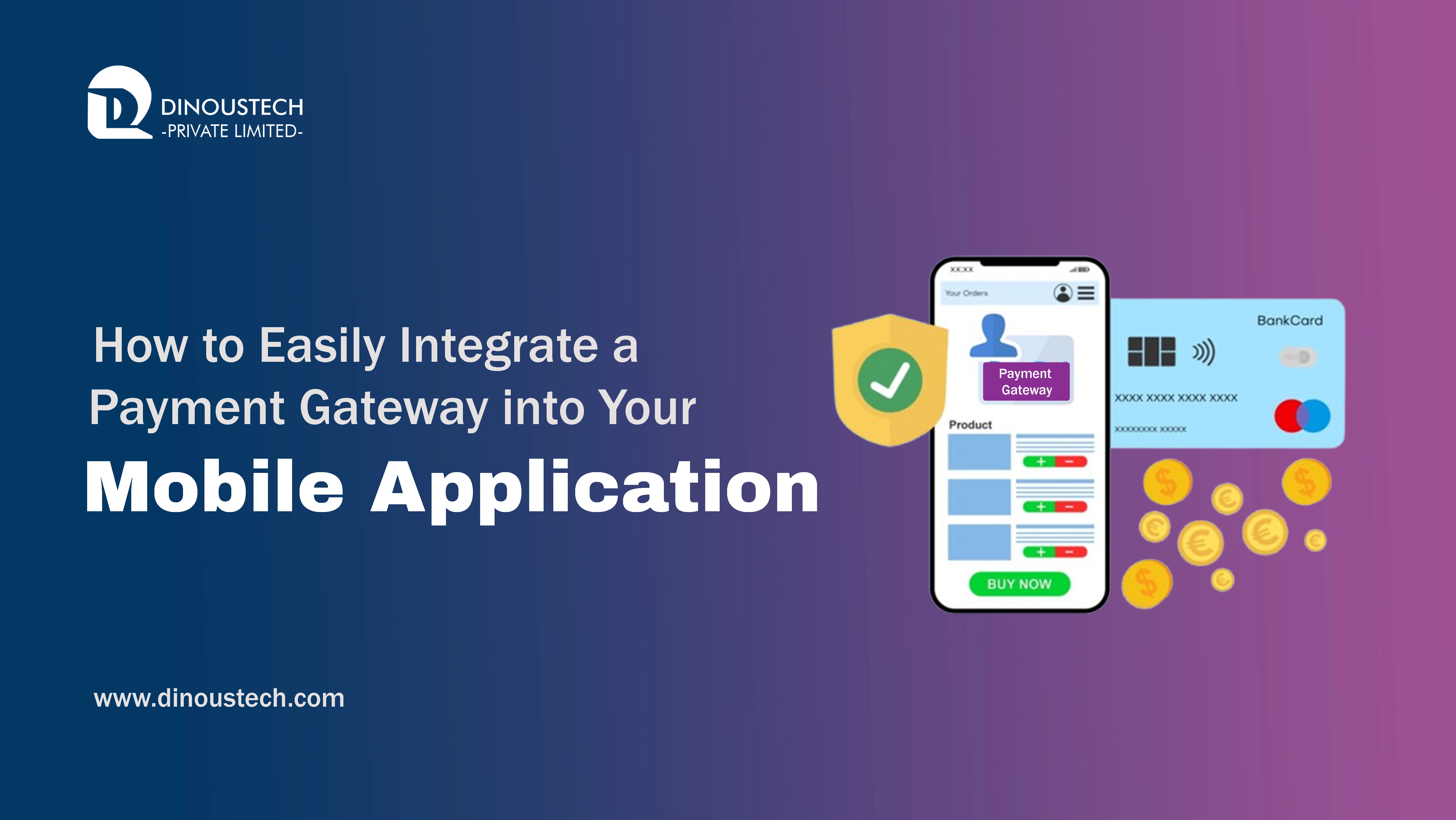How to Easily Integrate a Payment Gateway into Your Mobile Application