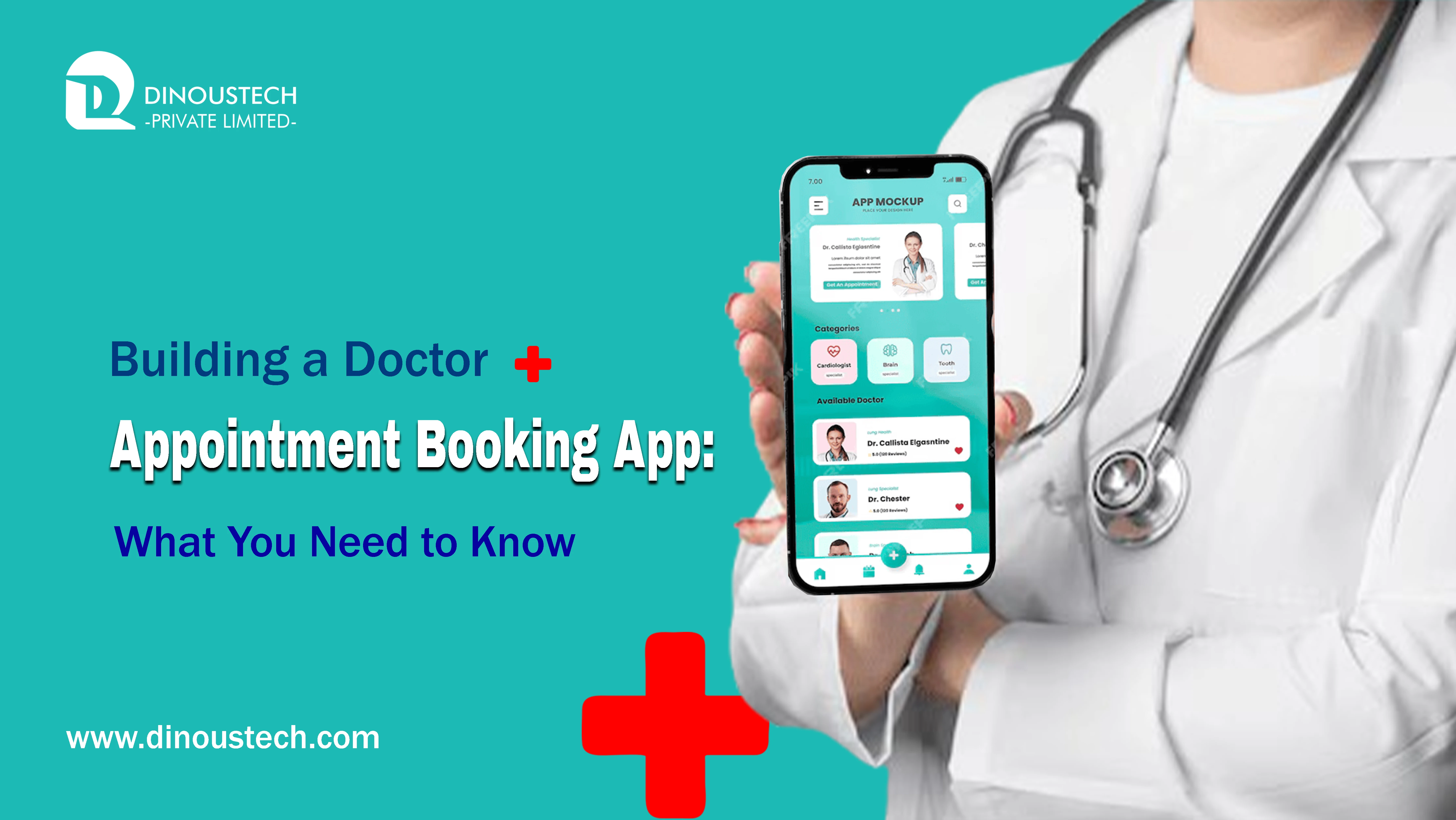 Building a Doctor Appointment Booking App: What You Need to Know