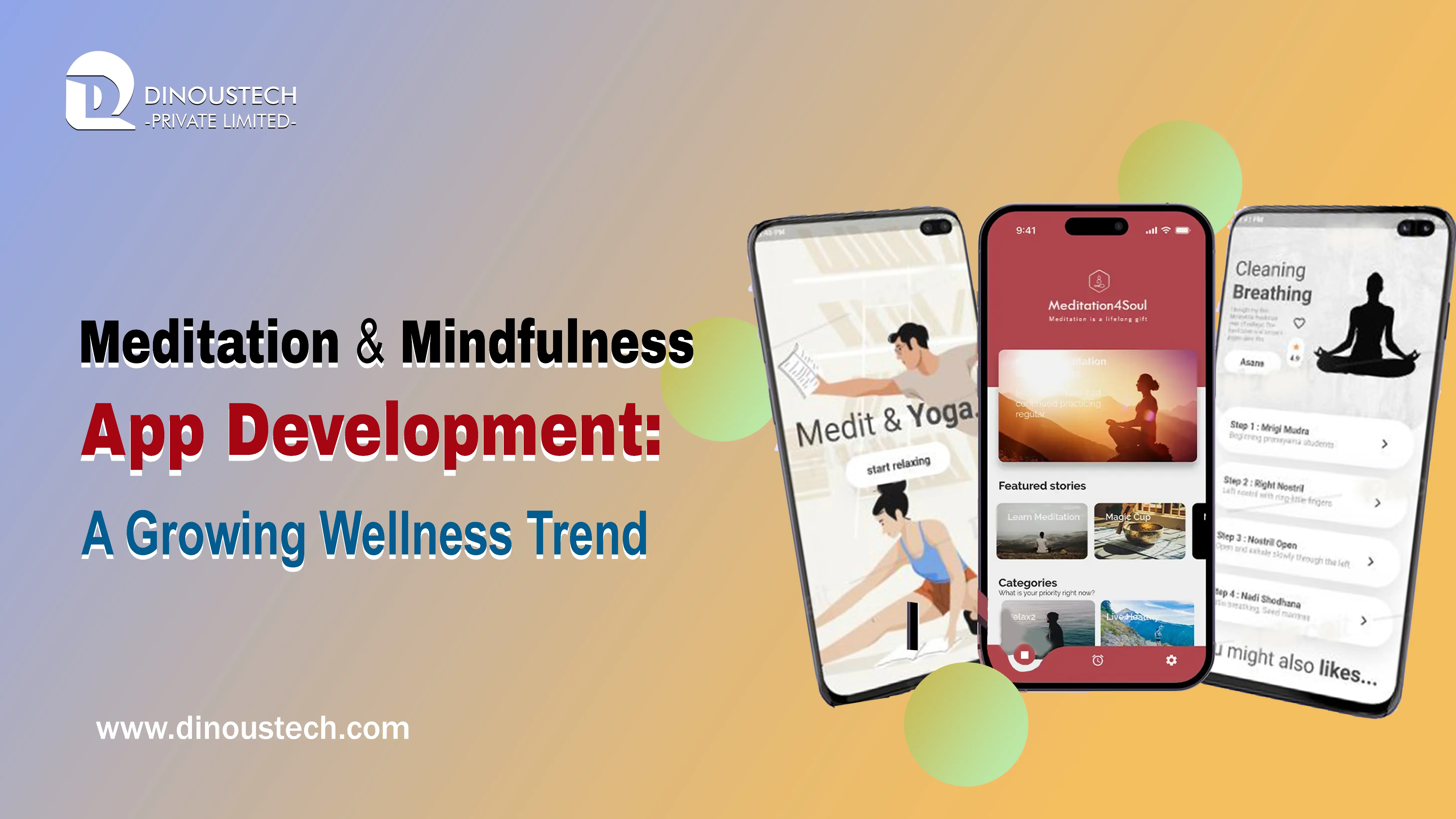 Meditation & Mindfulness App Development: A Growing Wellness Trend