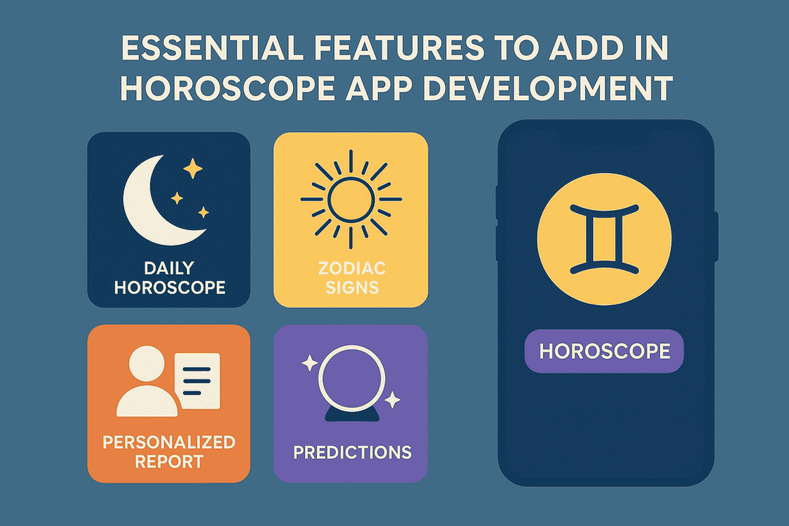 Essential Features to Add in Horoscope App Development