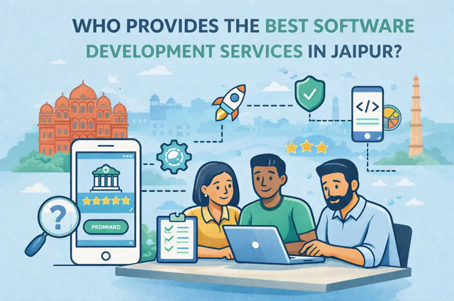 Who Provides the Best Software Development Services in Jaipur?