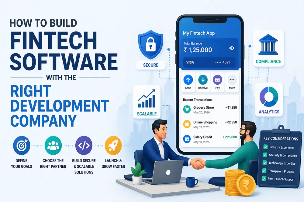 How to Build Fintech Software with the Right Development Company