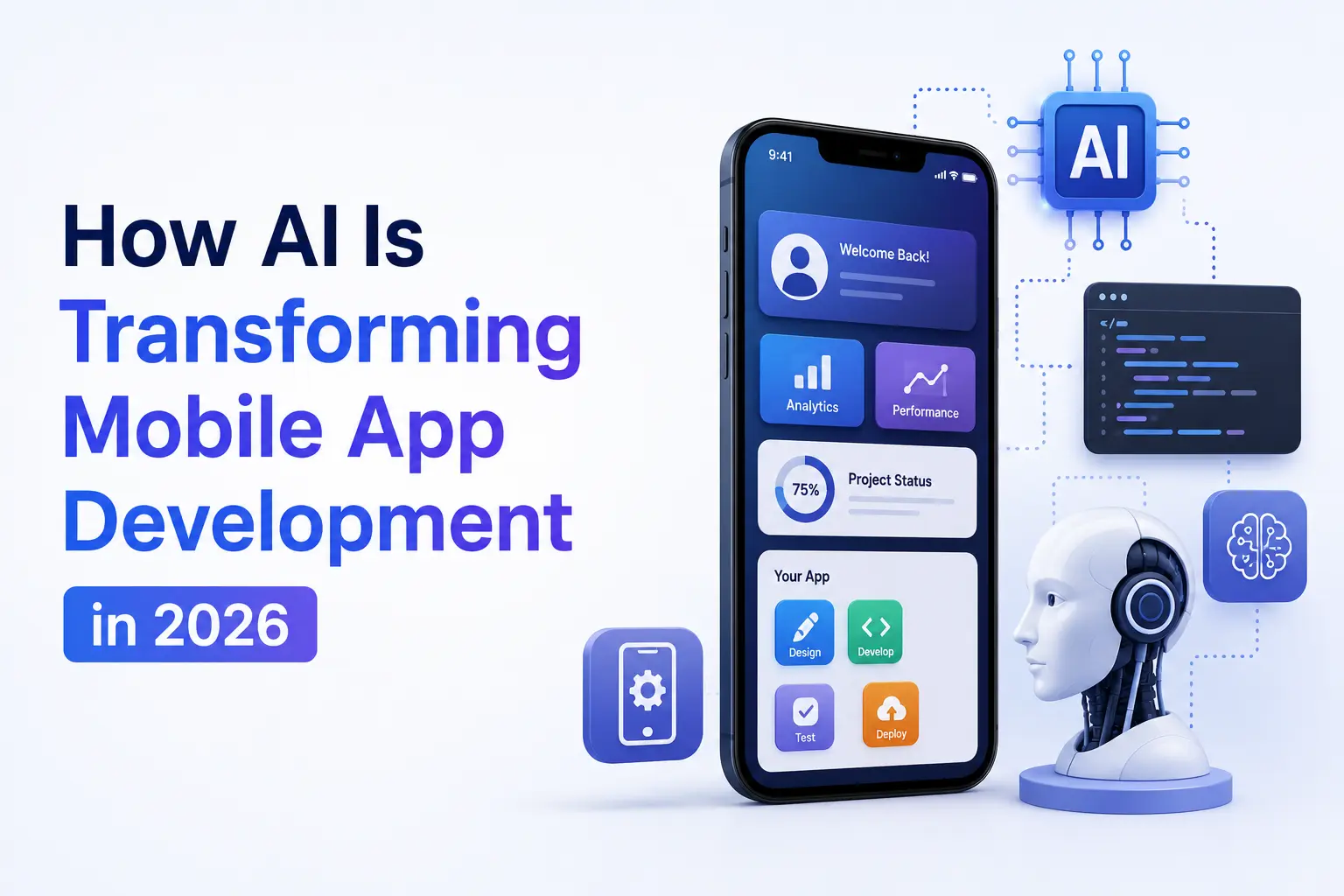 How AI Is Transforming Mobile App Development in 2026